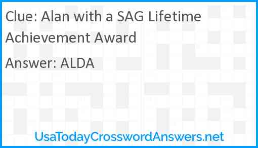 Alan with a SAG Lifetime Achievement Award Answer