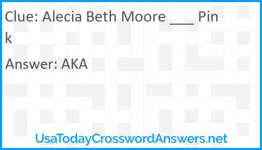 Alecia Beth Moore ___ Pink Answer