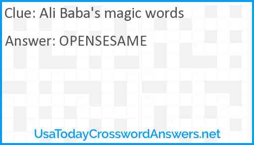 Ali Baba's magic words Answer