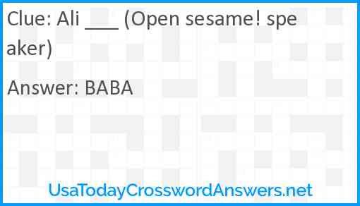 Ali ___ (Open sesame! speaker) Answer