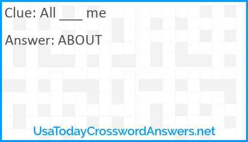 All ___ me Answer