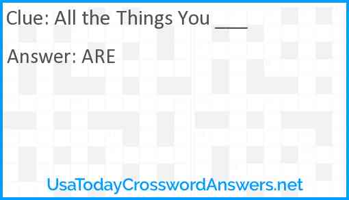 All the Things You ___ Answer