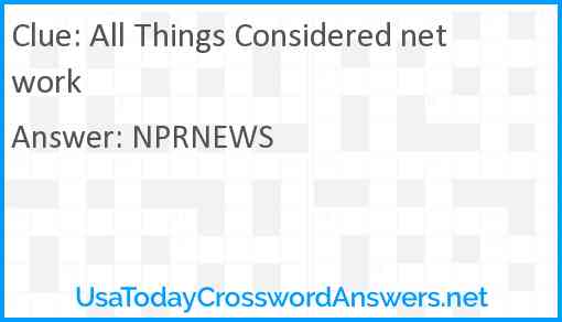 All Things Considered network Answer