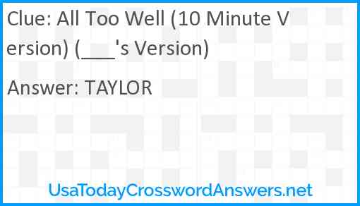 All Too Well (10 Minute Version) (___'s Version) Answer