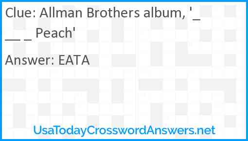 Allman Brothers album, '___ _ Peach' Answer