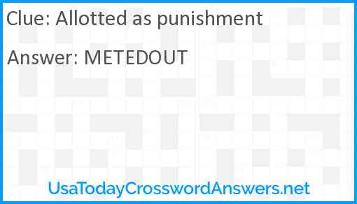 Allotted as punishment Answer