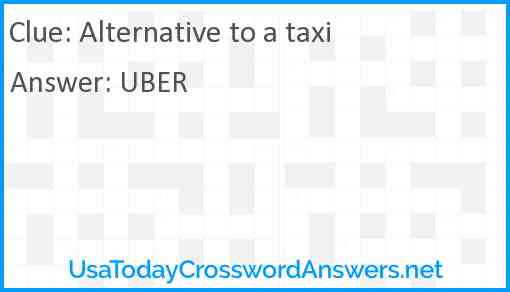 Alternative to a taxi Answer