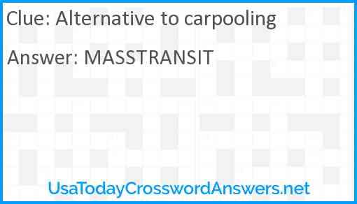 Alternative to carpooling Answer