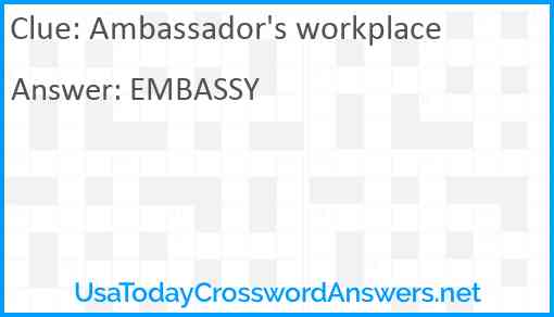 Ambassador's workplace Answer