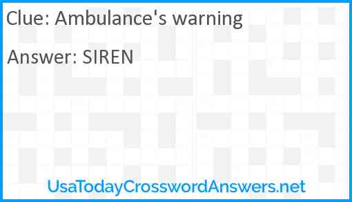 Ambulance's warning Answer