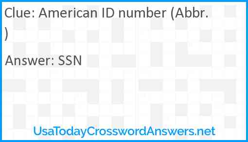 American ID number (Abbr.) Answer