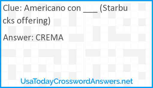 Americano con ___ (Starbucks offering) Answer
