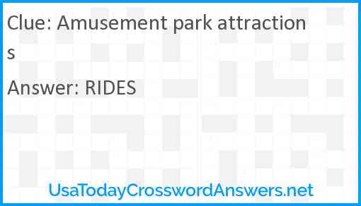 Amusement park attractions Answer