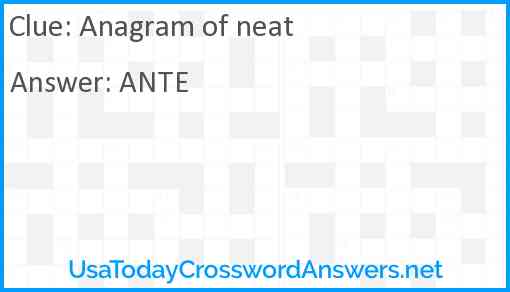 Anagram of neat Answer
