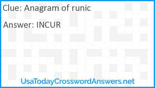 Anagram of runic Answer