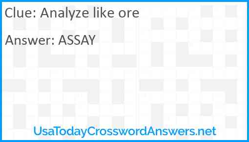 Analyze like ore Answer