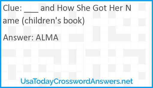 ___ and How She Got Her Name (children's book) Answer