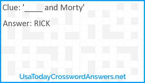'____ and Morty' Answer