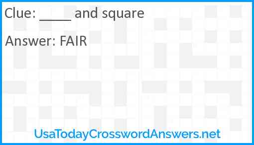 ____ and square Answer