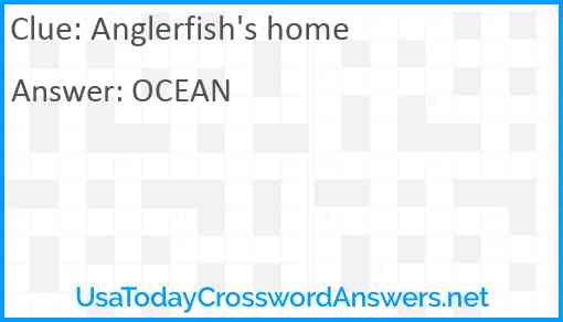 Anglerfish's home Answer