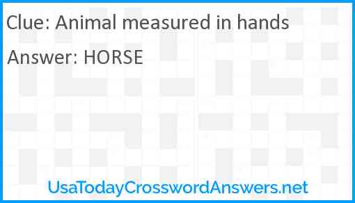 Animal measured in hands Answer