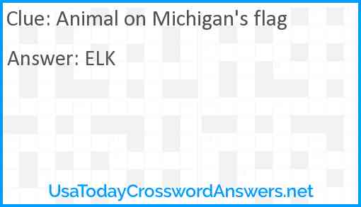 Animal on Michigan's flag Answer