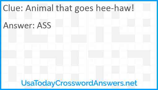 Animal that goes hee-haw! Answer