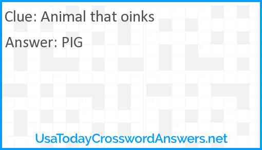 Animal that oinks Answer