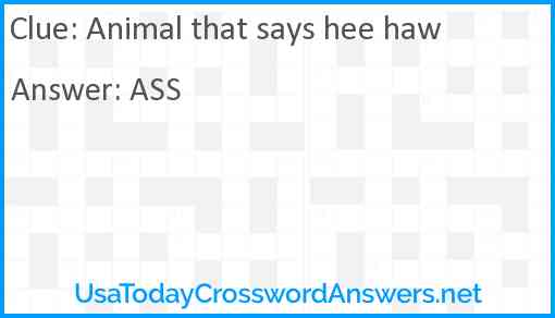 Animal that says hee haw Answer