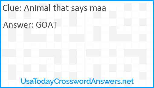 Animal that says maa Answer