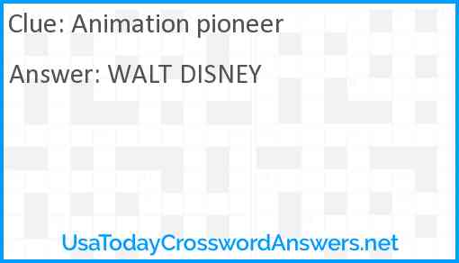 Animation pioneer Answer