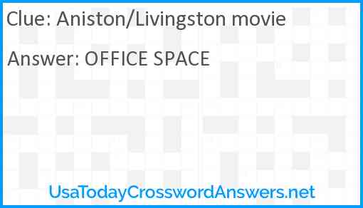 Aniston/Livingston movie Answer