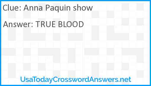 Anna Paquin show Answer