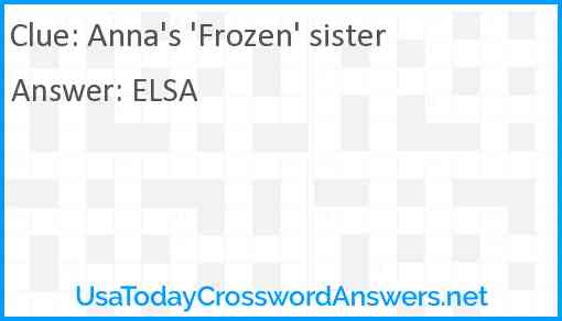Anna's 'Frozen' sister Answer