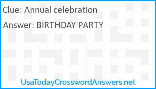 Annual celebration Answer