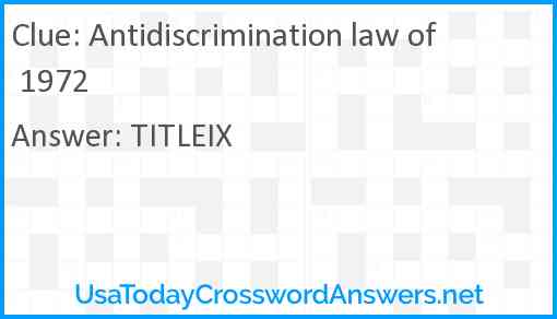 Antidiscrimination law of 1972 Answer
