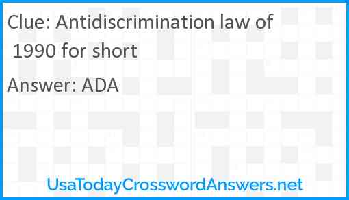 Antidiscrimination law of 1990 for short Answer