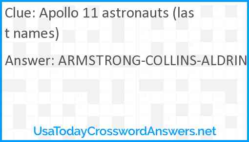 Apollo 11 astronauts (last names) Answer