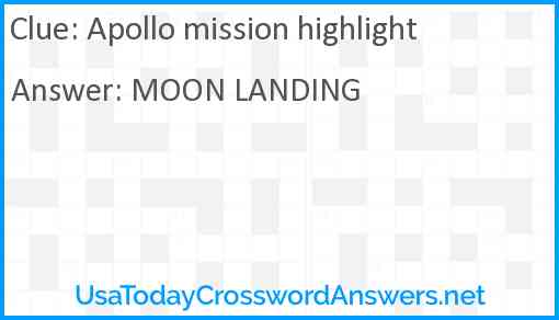 Apollo mission highlight Answer