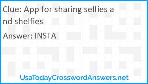 App for sharing selfies and shelfies Answer