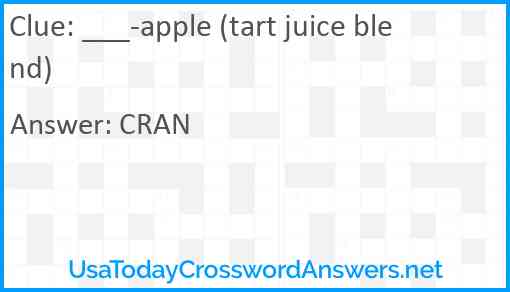 ___-apple (tart juice blend) Answer