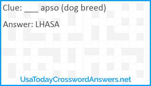___ apso (dog breed) Answer