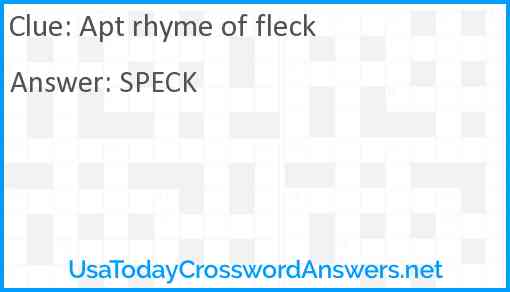 Apt rhyme of fleck Answer