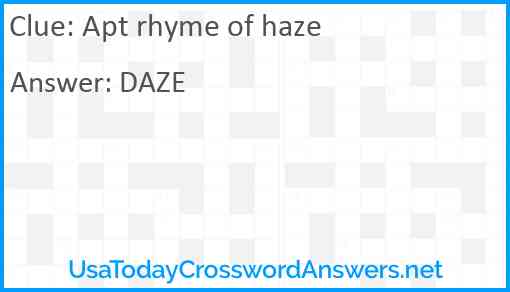 Apt rhyme of haze Answer