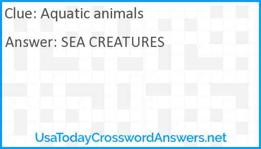 Aquatic animals Answer