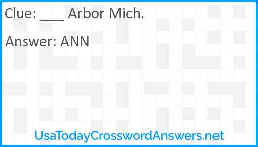 ___ Arbor Mich. Answer