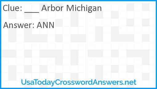 ___ Arbor Michigan Answer