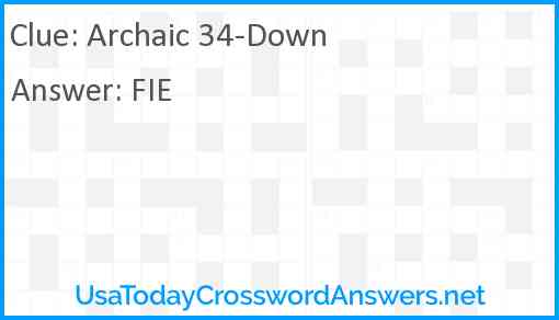 Archaic 34-Down Answer