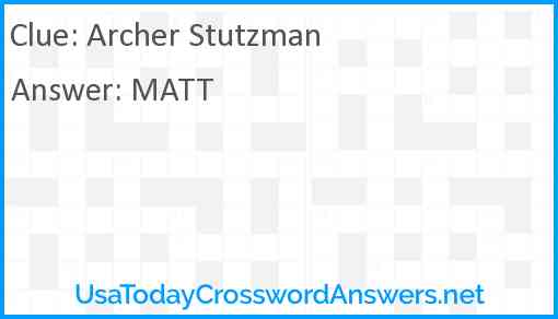 Archer Stutzman Answer