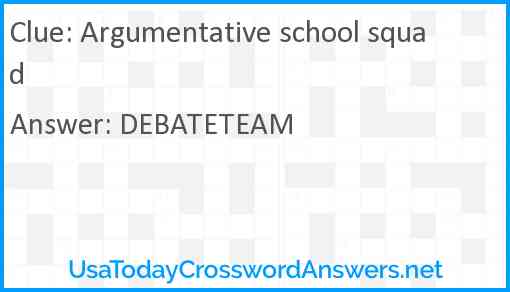 Argumentative school squad Answer
